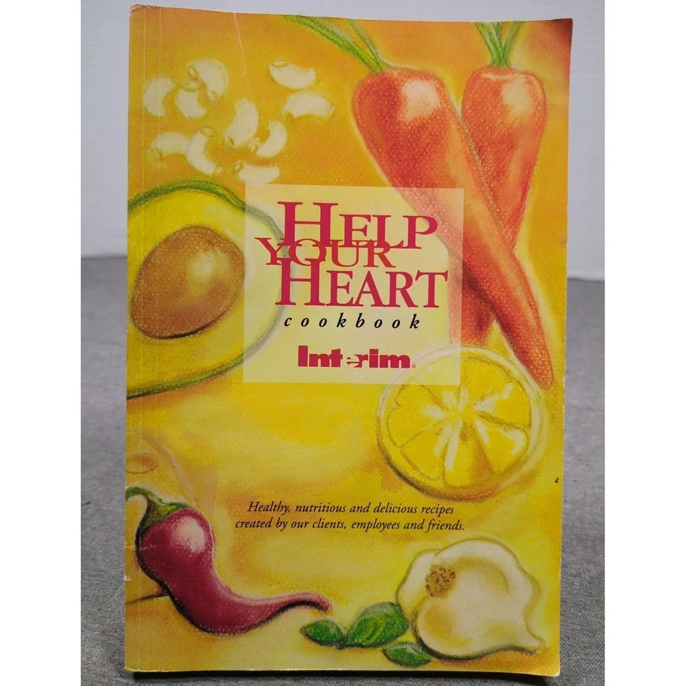 1997‎ Interim Health Help Your Heart Cookbook Very Good Condition 282 pages